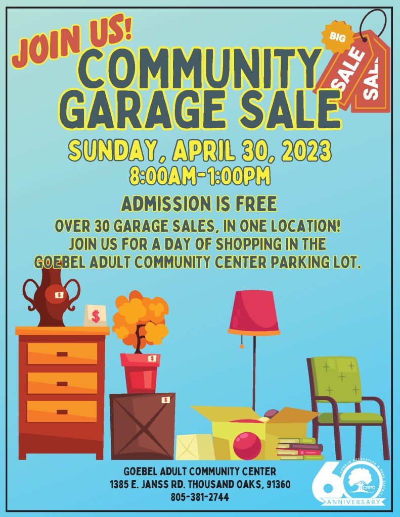 Goebel Adult Community Center Community Garage Sale! Conejo